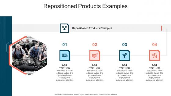 Repositioned Products Examples In Powerpoint And Google Slides Cpb