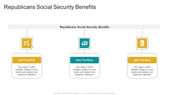 Republicans Social Security Benefits In Powerpoint And Google Slides Cpb