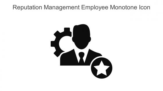 Reputation Management Employee Monotone Icon In Powerpoint Pptx Png And Editable Eps Format