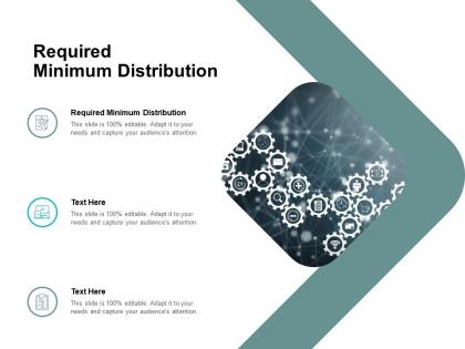 Required minimum distribution ppt powerpoint presentation infographics templates cpb