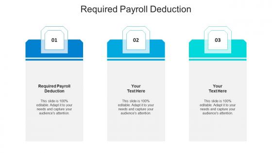 Required payroll deduction ppt powerpoint presentation infographics background designs cpb