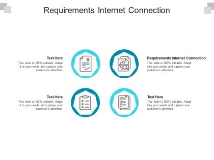 Requirements internet connection ppt powerpoint presentation professional show cpb