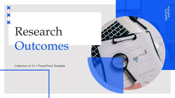 Research Outcomes Powerpoint Ppt Template Bundles