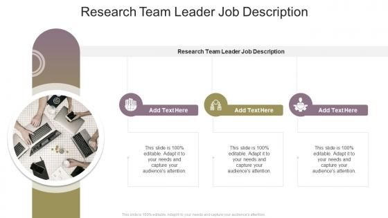 Research Team Leader Job Description In Powerpoint And Google Slides Cpb