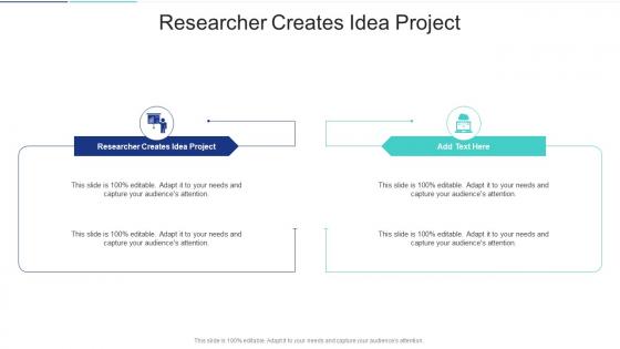 Researcher Creates Idea Project In Powerpoint And Google Slides Cpb