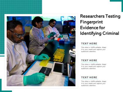 Researchers testing fingerprint evidence for identifying criminal