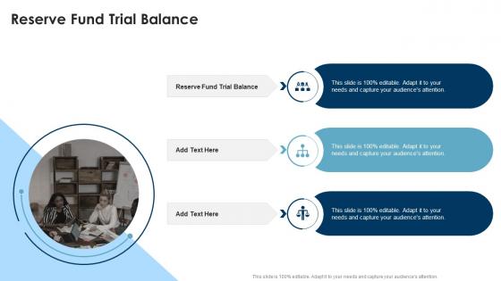 Reserve Fund Trial Balance In Powerpoint And Google Slides Cpb