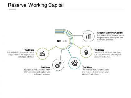 Reserve working capital ppt powerpoint presentation portfolio background designs cpb
