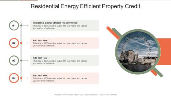Residential Energy Efficient Property Credit In Powerpoint And Google Slides Cpb