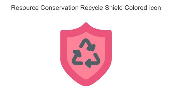 Resource Conservation Recycle Shield Colored Icon In Powerpoint Pptx Png And Editable Eps Format