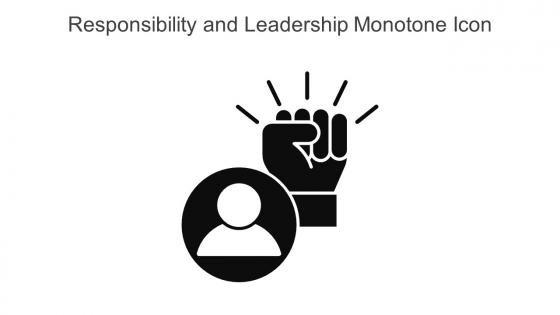 Responsibility And Leadership Monotone Icon In Powerpoint Pptx Png And Editable Eps Format