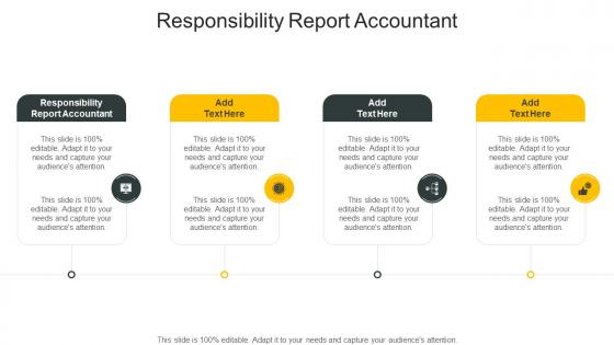 Responsibility Report Accountant In Powerpoint And Google Slides Cpb