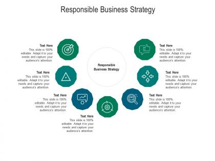 Responsible business strategy ppt powerpoint presentation model maker cpb