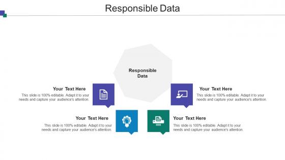 Responsible Data Ppt Powerpoint Presentation File Slide Download Cpb