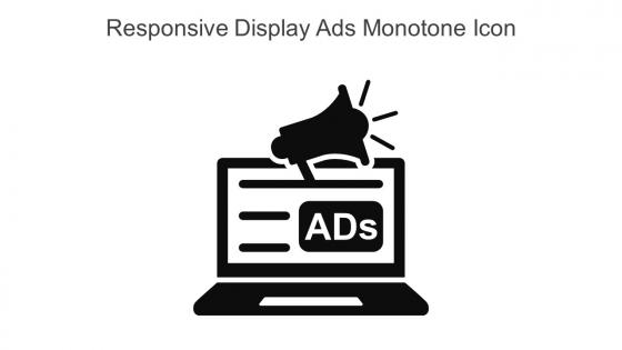 Responsive Display Ads Monotone Icon In Powerpoint Pptx Png And Editable Eps Format