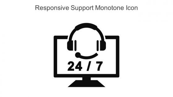 Responsive Support Monotone Icon In Powerpoint Pptx Png And Editable Eps Format