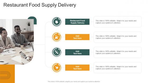 Restaurant Food Supply Delivery In Powerpoint And Google Slides Cpb