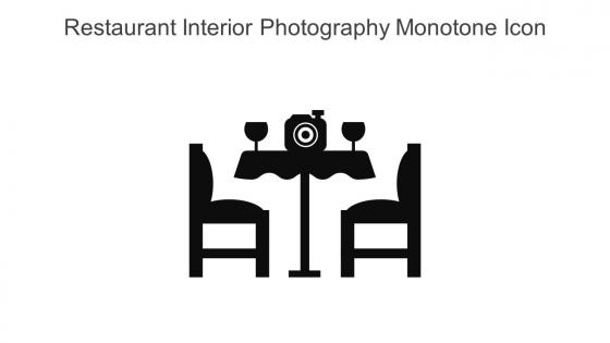 Restaurant Interior Photography Monotone Icon In Powerpoint Pptx Png And Editable Eps Format