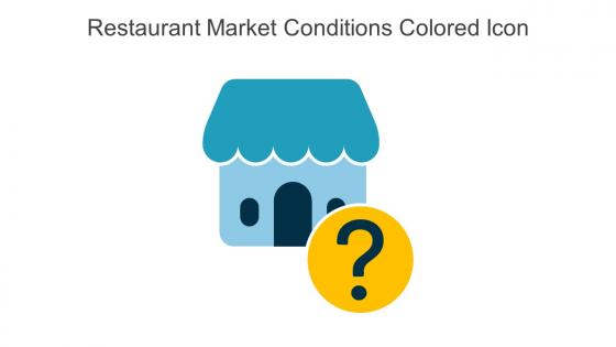 Restaurant Market Conditions Colored Icon In Powerpoint Pptx Png And Editable Eps Format