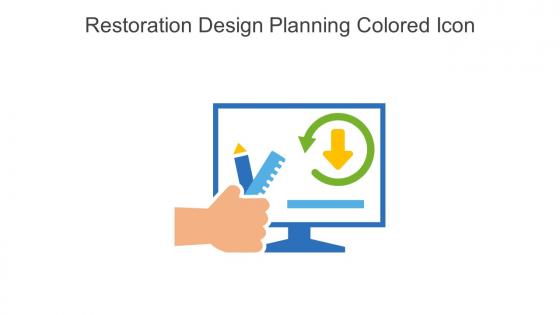 Restoration Design Planning Colored Icon In Powerpoint Pptx Png And Editable Eps Format