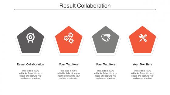 Result collaboration ppt powerpoint presentation show ideas cpb