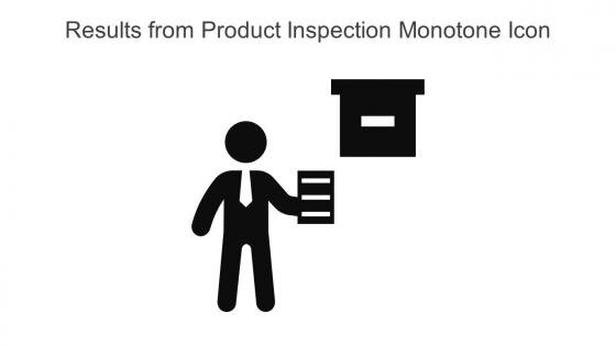 Results From Product Inspection Monotone Icon In Powerpoint Pptx Png And Editable Eps Format