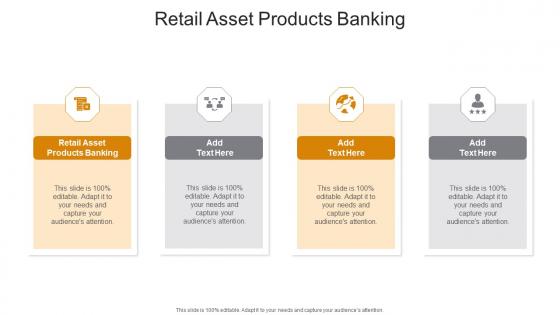 Retail Asset Products Banking In Powerpoint And Google Slides Cpb