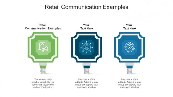 Retail communication examples ppt powerpoint presentation icon samples cpb