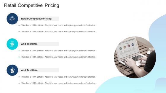 Retail Competitive Pricing In Powerpoint And Google Slides Cpb