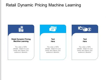 Retail dynamic pricing machine learning ppt powerpoint presentation summary brochure cpb