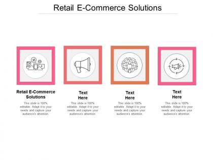 Retail e commerce solutions ppt powerpoint presentation portfolio pictures cpb