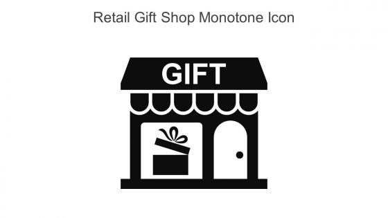 Retail Gift Shop Monotone Icon In Powerpoint Pptx Png And Editable Eps Format