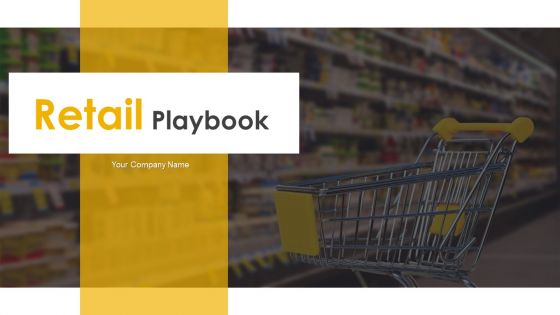 Retail Playbook Powerpoint Presentation Slides
