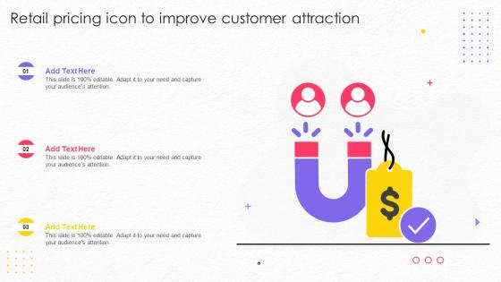 Retail Pricing Icon To Improve Customer Attraction