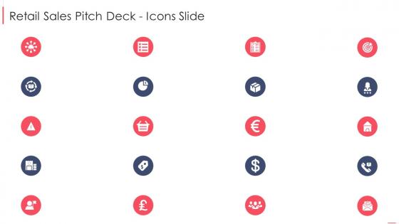Retail sales pitch deck icons slide ppt file graphics infographics slide