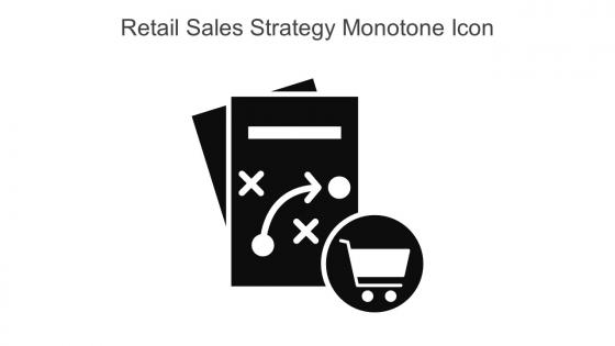 Retail Sales Strategy Monotone Icon In Powerpoint Pptx Png And Editable Eps Format