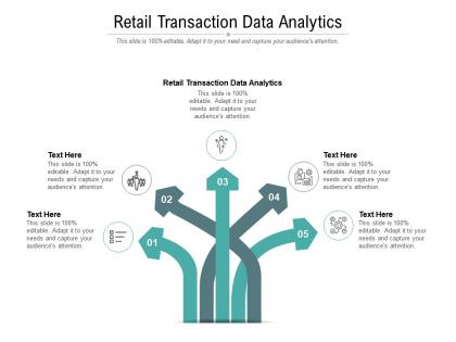 Retail transaction data analytics ppt powerpoint presentation outline show cpb