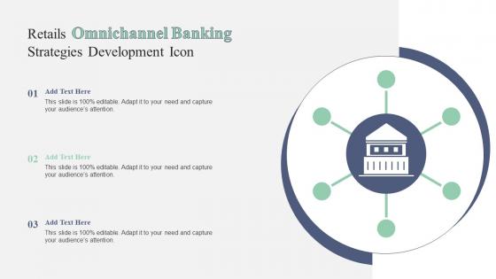 Retails Omnichannel Banking Strategies Development Icon