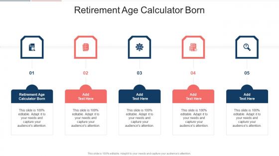 Retirement Age Calculator Born In Powerpoint And Google Slides Cpb