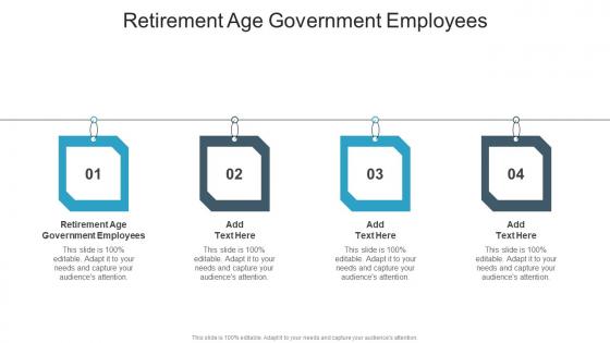 Retirement Age Government Employees In Powerpoint And Google Slides Cpb