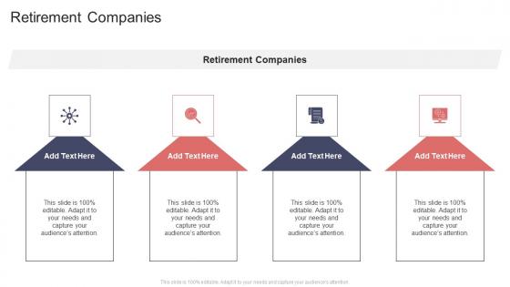 Retirement Companies In Powerpoint And Google Slides Cpb