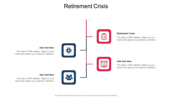 Retirement Crisis In Powerpoint And Google Slides Cpb