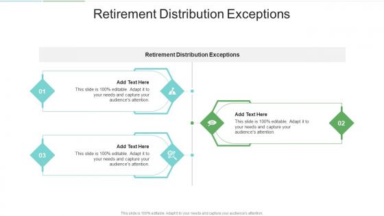 Retirement Distribution Exceptions In Powerpoint And Google Slides Cpb