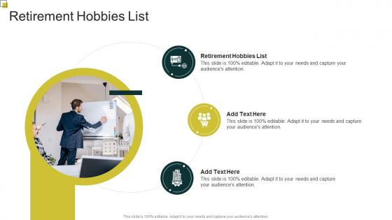 Retirement Hobbies List In Powerpoint And Google Slides Cpb