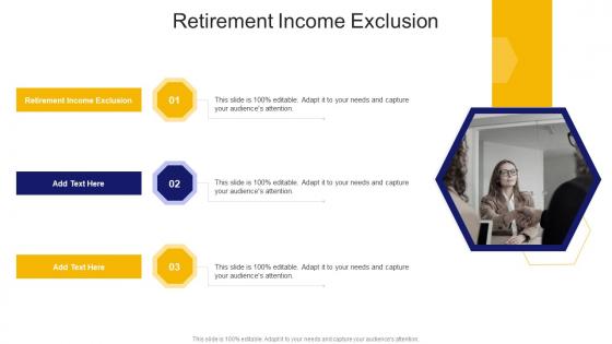 Retirement Income Exclusion In Powerpoint And Google Slides Cpb