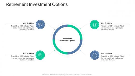 Retirement Investment Options In Powerpoint And Google Slides Cpb