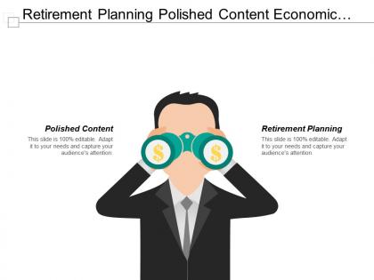 Retirement planning polished content economic decision making controlled communication