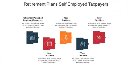 Retirement plans self employed taxpayers ppt powerpoint presentation outline cpb