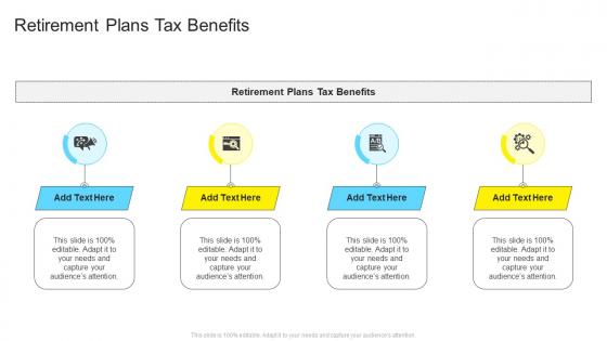 Retirement Plans Tax Benefits In Powerpoint And Google Slides Cpb