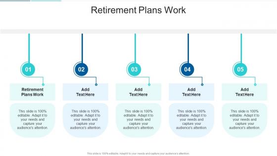 Retirement Plans Work In Powerpoint And Google Slides Cpb